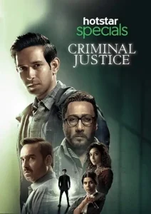 Criminal Justice S01 2019 Hindi Full Web Series HD