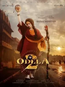 Odela 2 (2025) Hindi + Telugu South Movie HD Odela 2 (2025) Hindi + Telugu South Movie HD